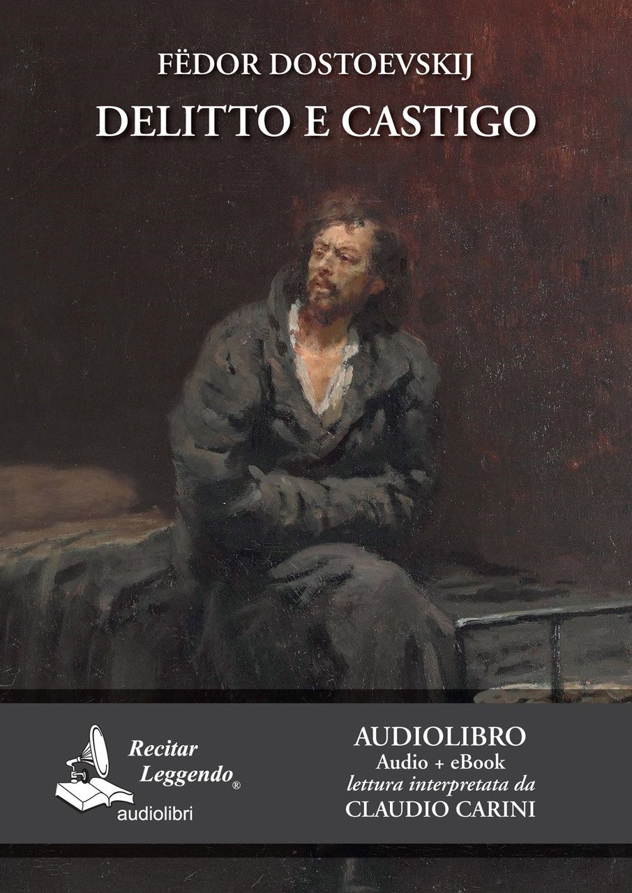 Delitto e castigo (audiolibro + eBook)