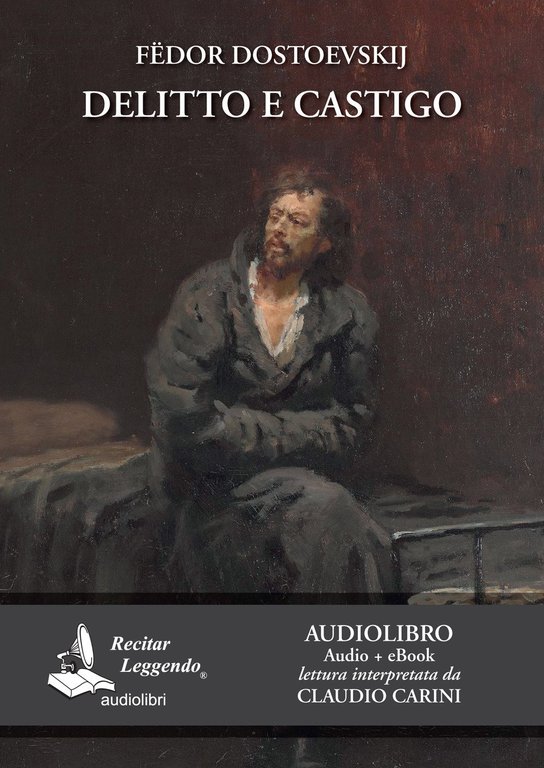 Delitto e castigo (audiolibro + eBook)