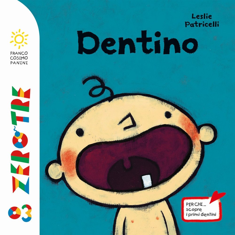Dentini, Modena, Franco Cosimo Panini Editore, 2019