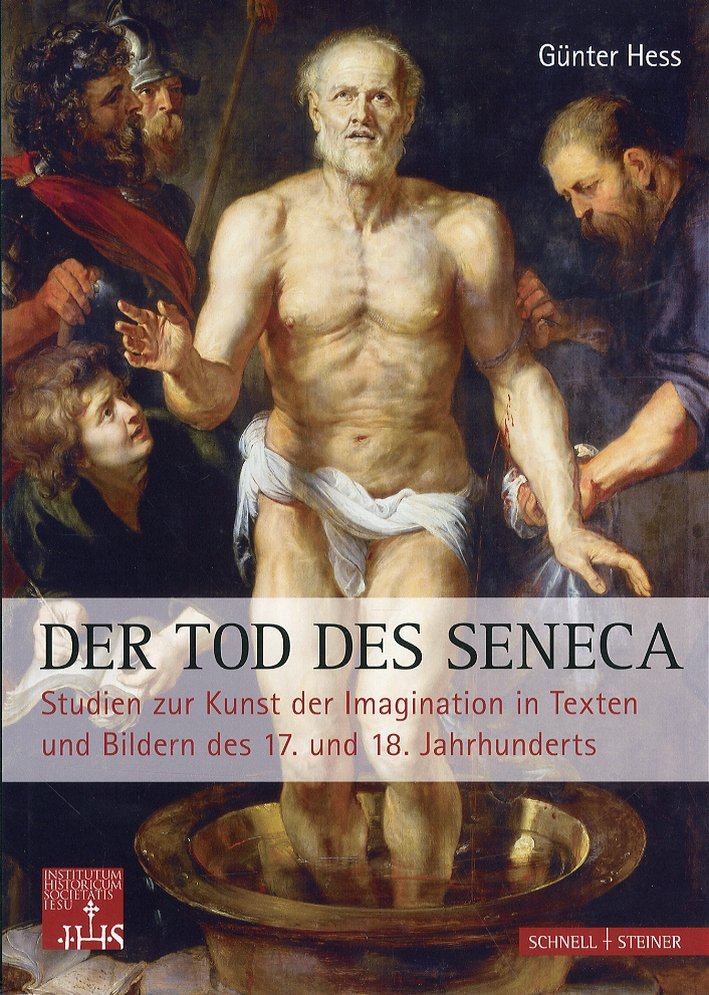 Der Tod des Seneca. Studien zur Kunst der Imagination in …