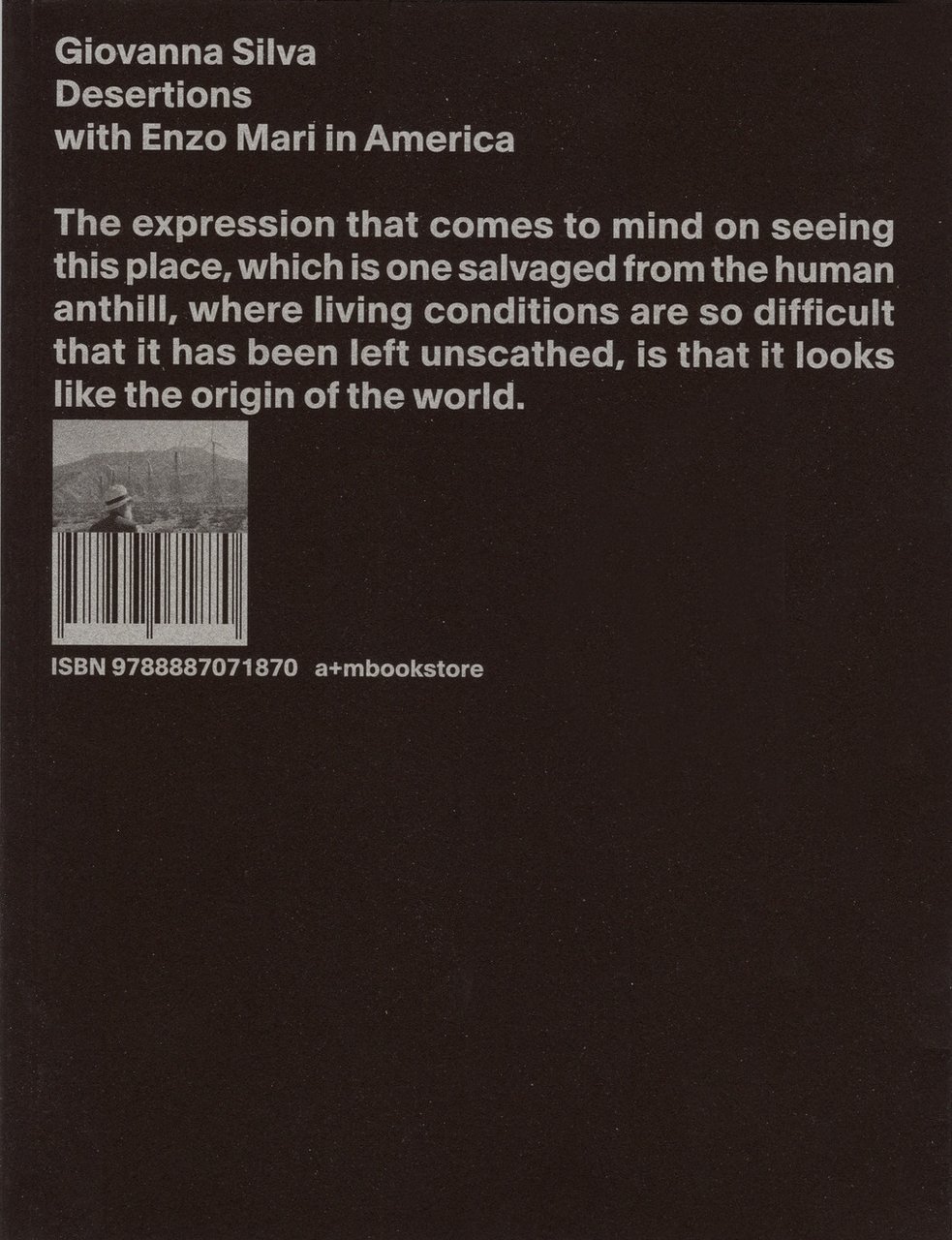 Desertions. With Enzo Mari in America