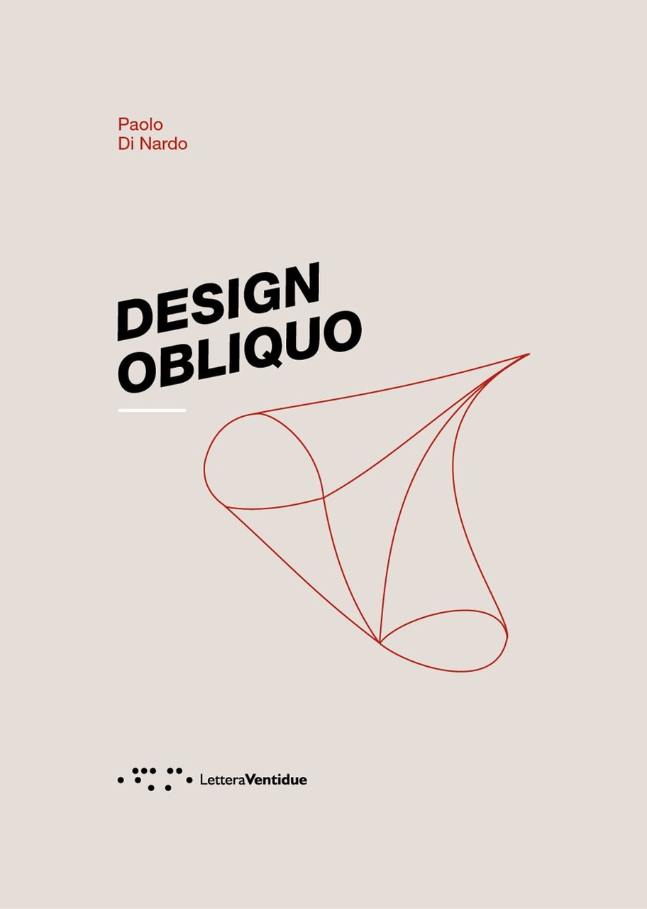Design Obliquo, Siracusa, LetteraVentidue Edizioni, 2018