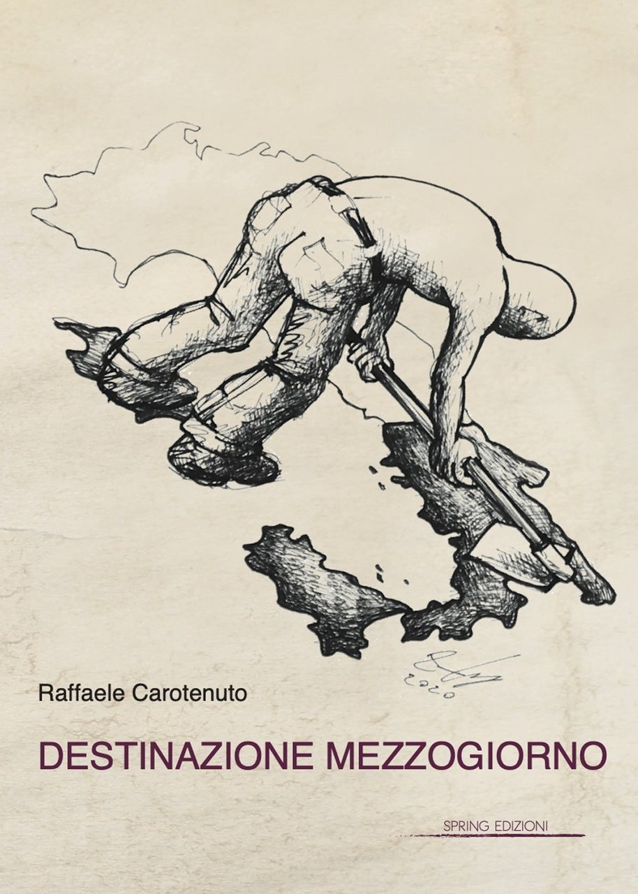 Destinazione Mezzogiorno, Caserta, Spring edizioni, 2021