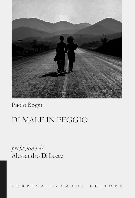 Di Male in Peggio., Bergamo, Lubrina Editore, 2020
