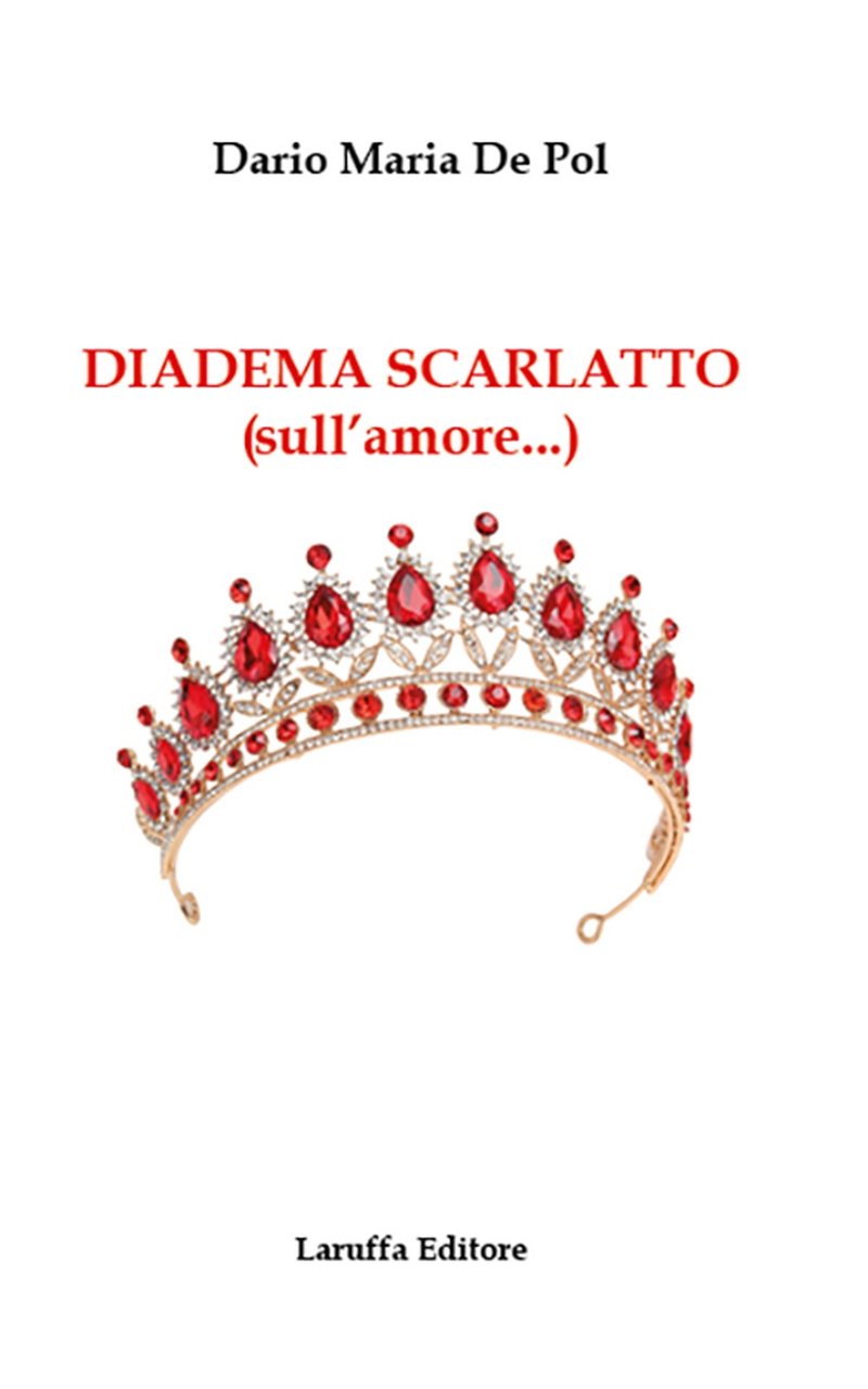 Diadema scarlatto (sull'amore...)