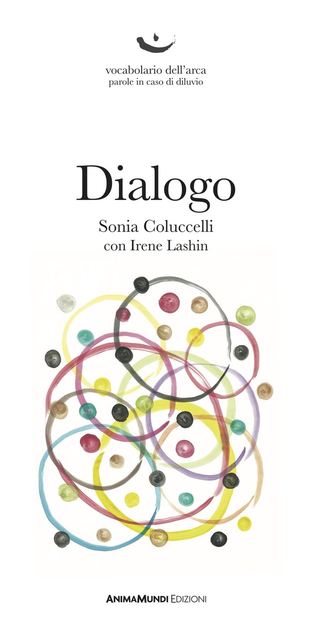 Dialogo, Otranto, AnimaMundi Edizioni, 2020