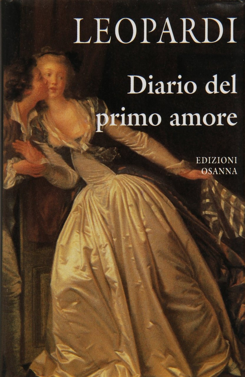 Diario del primo amore, Venosa, Osanna Edizioni, 1997