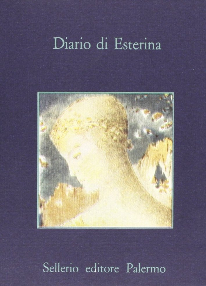Diario di Esterina, Palermo, Sellerio, 1987
