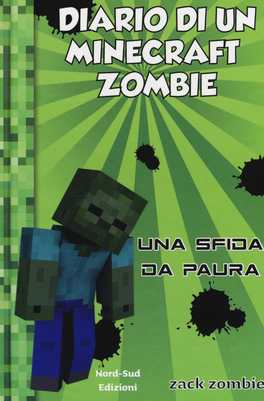 Diario di un Minecraft Zombie. Nuova ediz.. Vol. 1: Una …