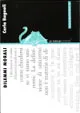 Dilemmi morali, Genova, De Ferrari Editore, 2006 | Immagine principale