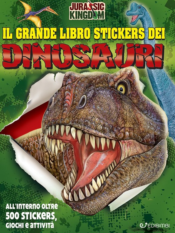 Dinosauri. Il grande libro stickers