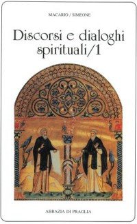 Discorsi e Dialoghi Spirituali. Vol. 1