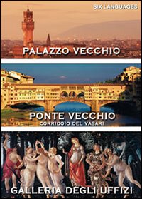 Discover Florence. Palazzo Vecchio. Ponte vecchio. Corridoio del Vasari. Galleria degli Uffizi. [DVD + Book], Bassano del Grappa, Burian, 2014
