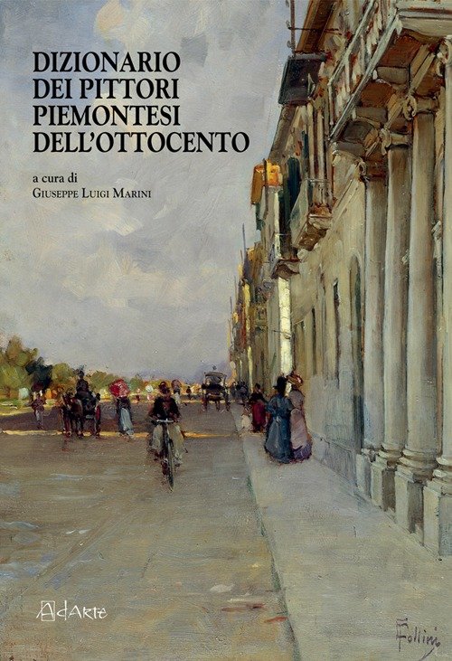 Dizionario dei Pittori Piemontesi dell'Ottocento, Torino, AdArte, 2013 | Immagine principale
