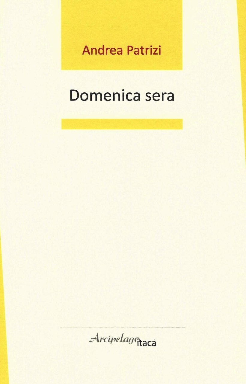 Domenica sera, Osimo, Arcipelago Itaca, 2019