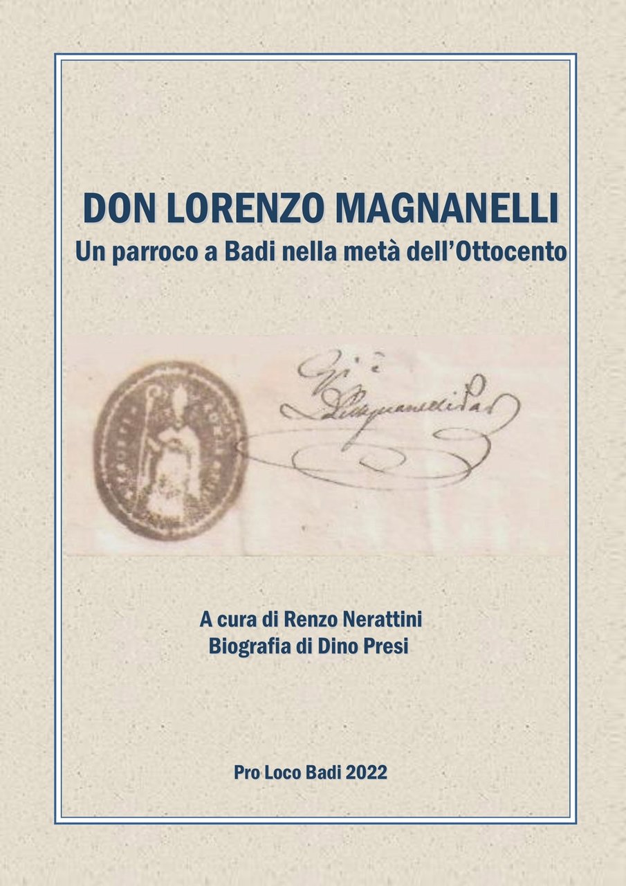 Don Lorenzo Magnanelli. Un Parroco a Badi nella Metà dell'Ottocento
