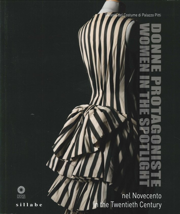 Donne Protagoniste nel Novecento. Women in the Spotight in the …