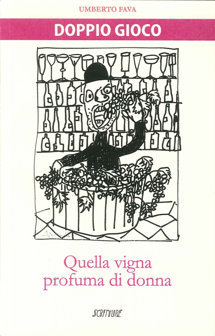 Doppio gioco, Piacenza, Edizioni Scritture, 2015