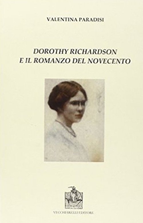 Dorothy Richardson e il romanzo del novecento
