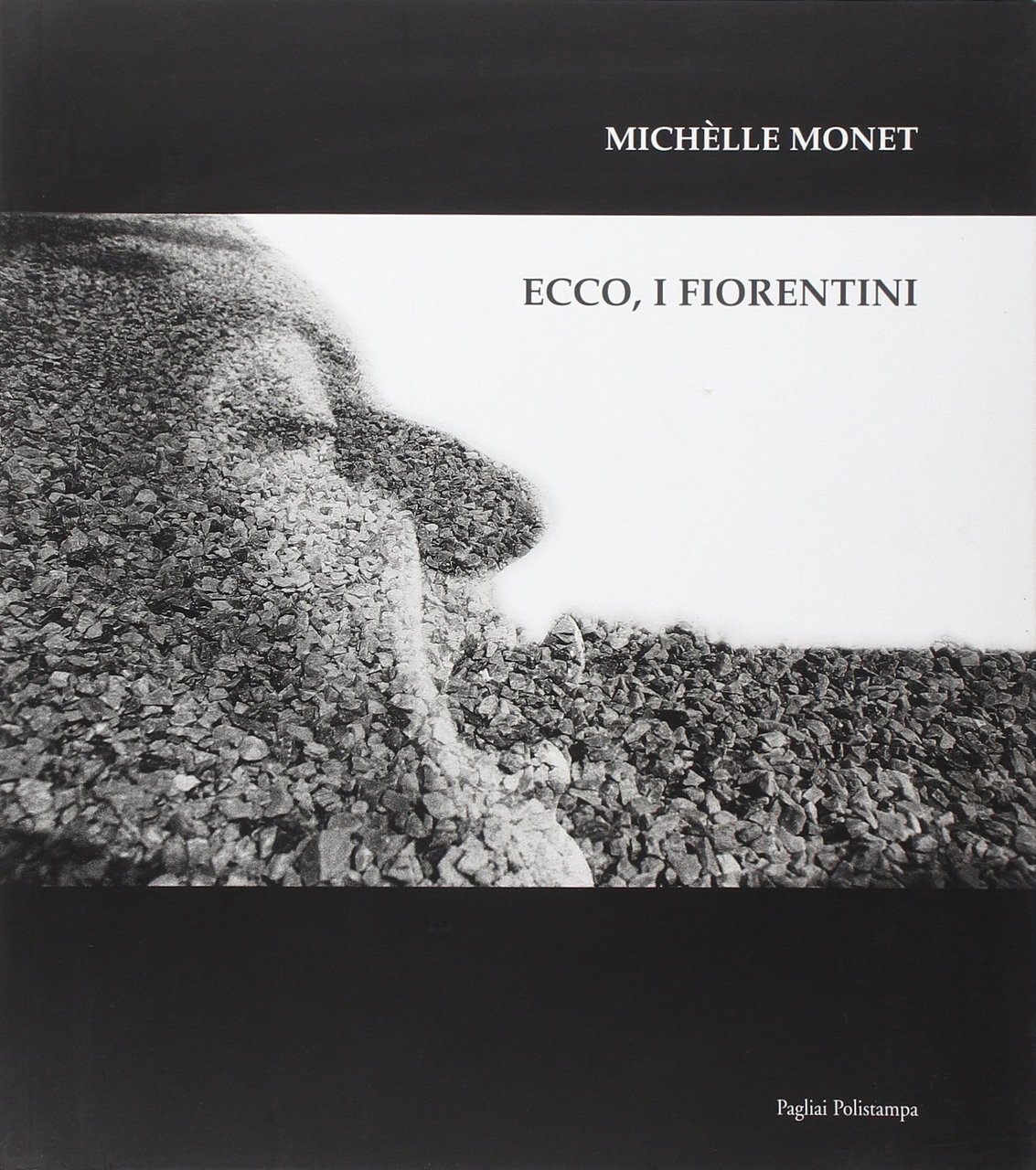 Ecco, i fiorentini. The Florentines