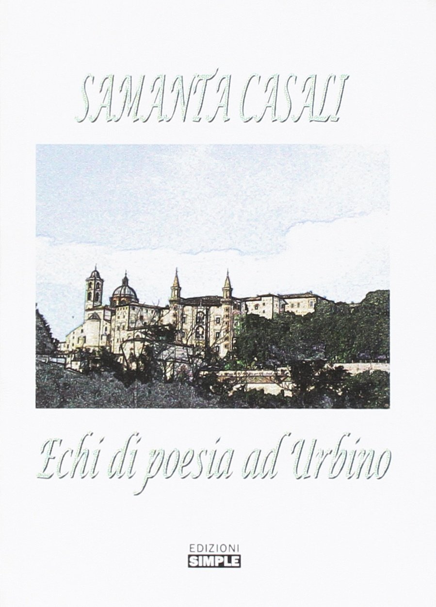 Echi di poesia ad Urbino, Macerata, Simple, 2014 | Immagine principale