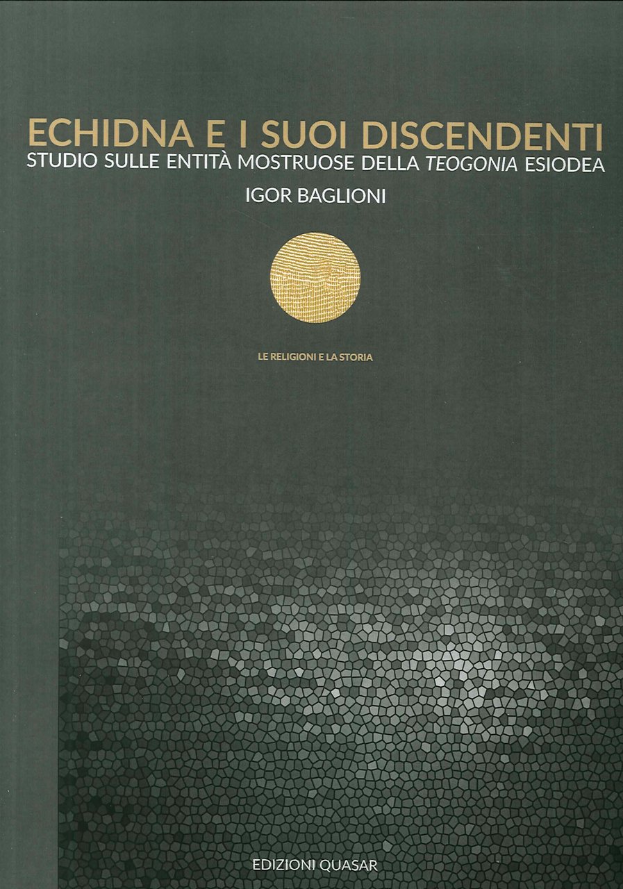 Echidna e i suoi discendenti Studio sulle entità mostruose della …