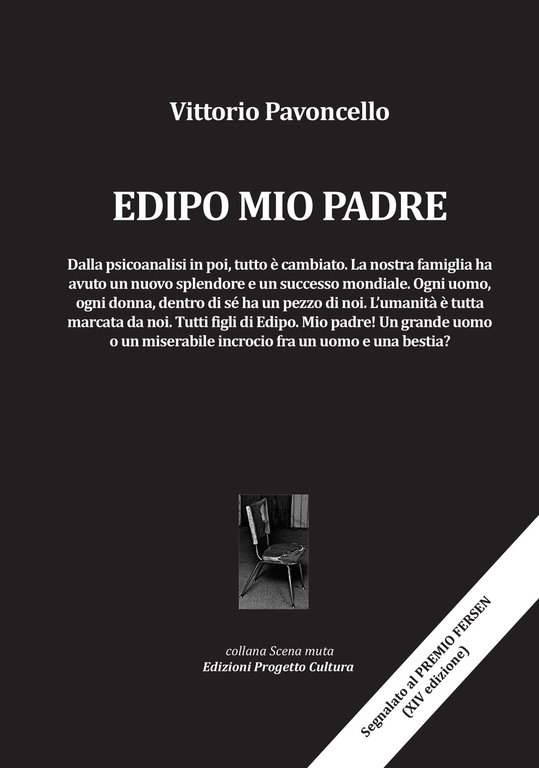 Edipo mio padre, Roma, Progetto Cultura, 2023
