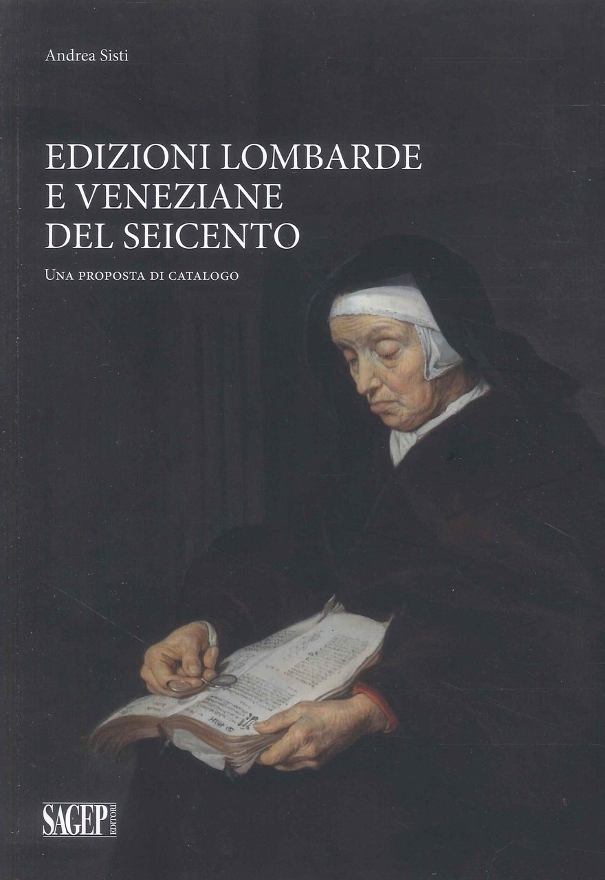 Edizioni Lombarde e Veneziane del Seicento. Una proposta di catalogo