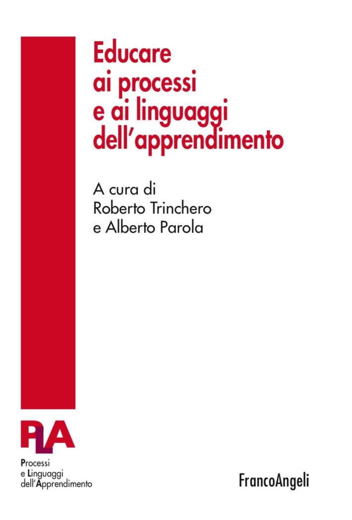 Educare ai processi e ai linguaggi dell'apprendimento, Milano, Franco Angeli, … | Immagine principale