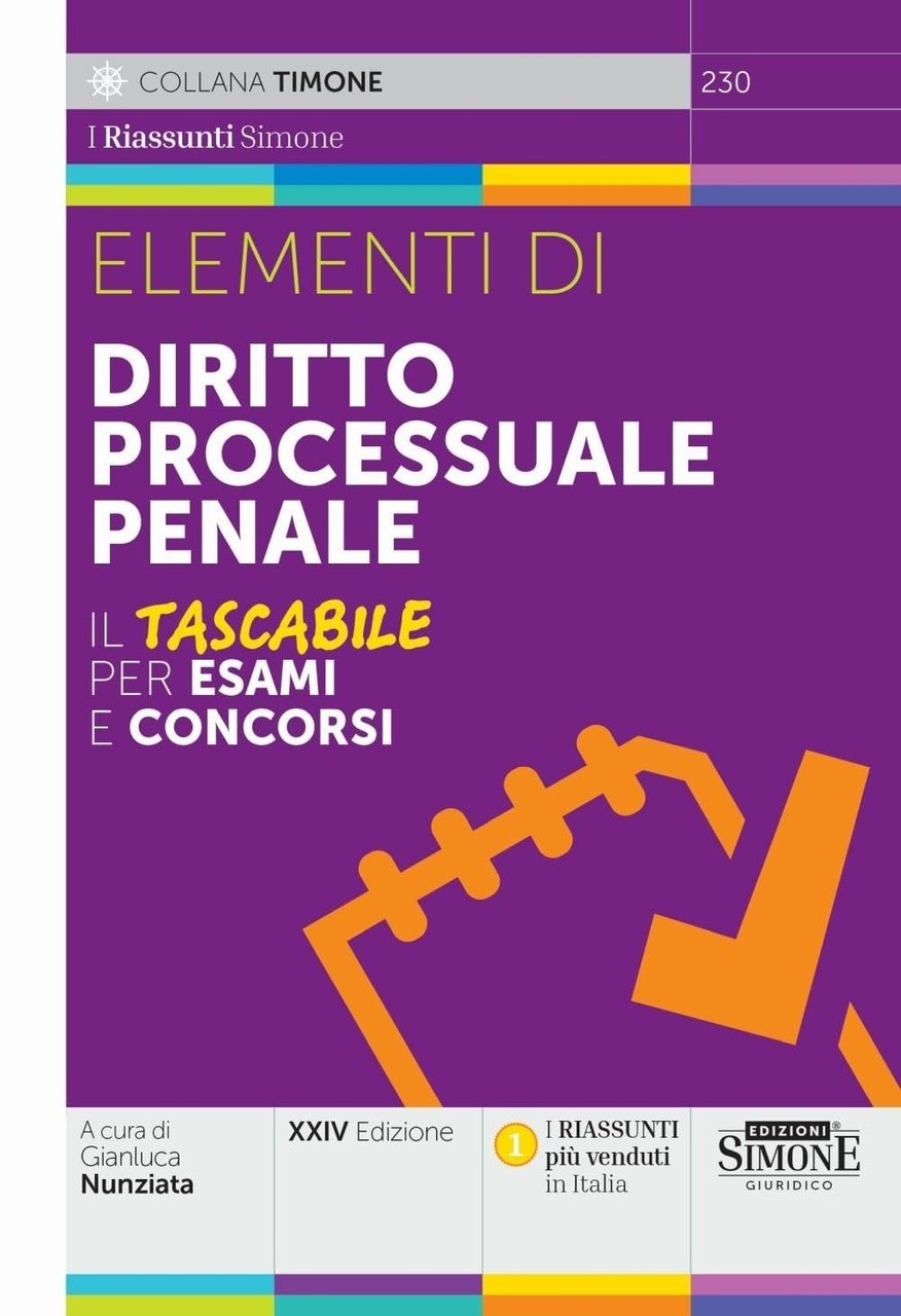 Elementi di Diritto Processuale Penale - il Tascabile per Esami …