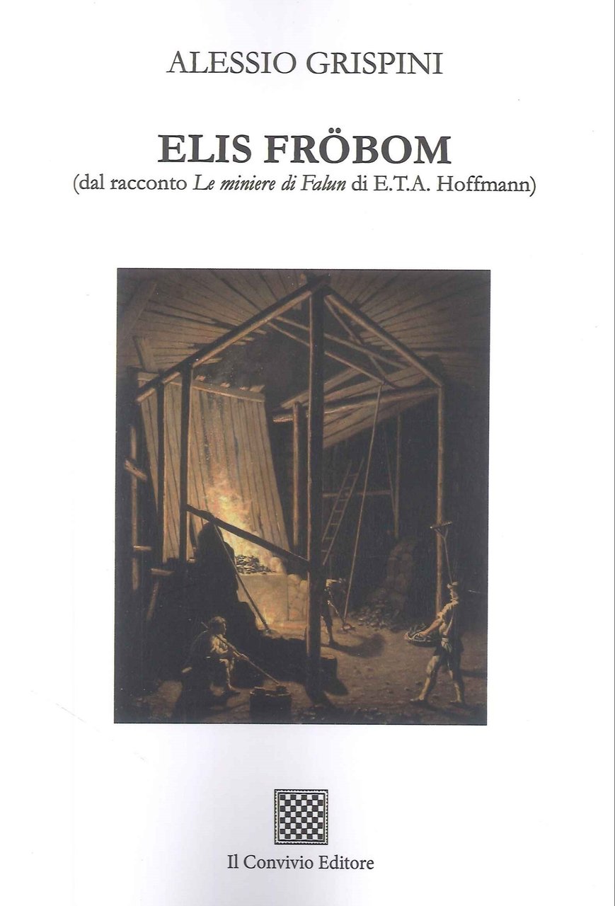 Elis Frobom (Dal Racconto le Miniere di Falun di E.t.a. …