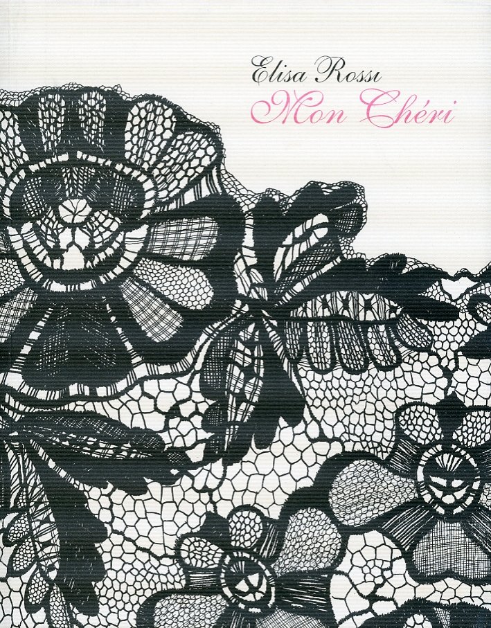 Elisa Rossi. Mon Chéri, Vicenza, Andrea Arte ContemporaneA, 2009 | Immagine principale