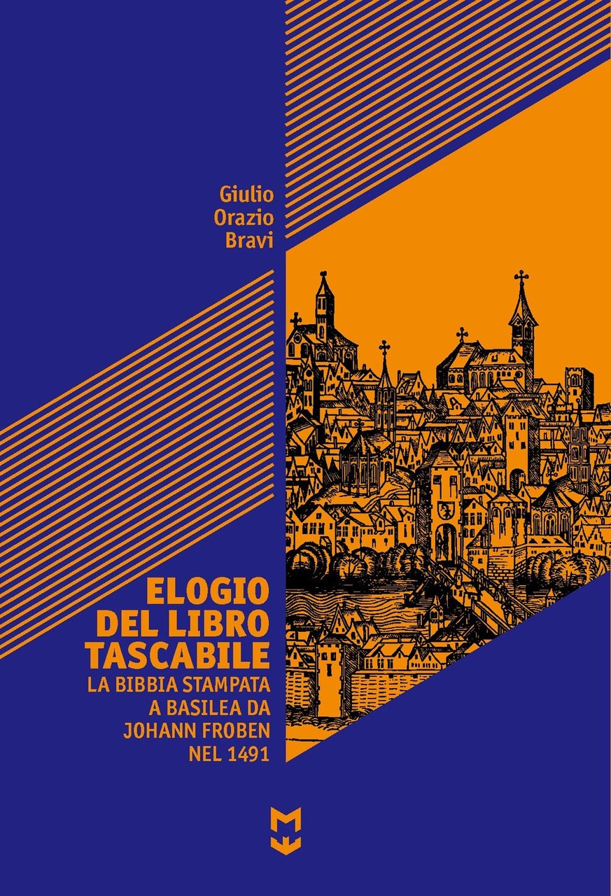 Elogio del libro tascabile. La bibbia stampata a Basilea da …