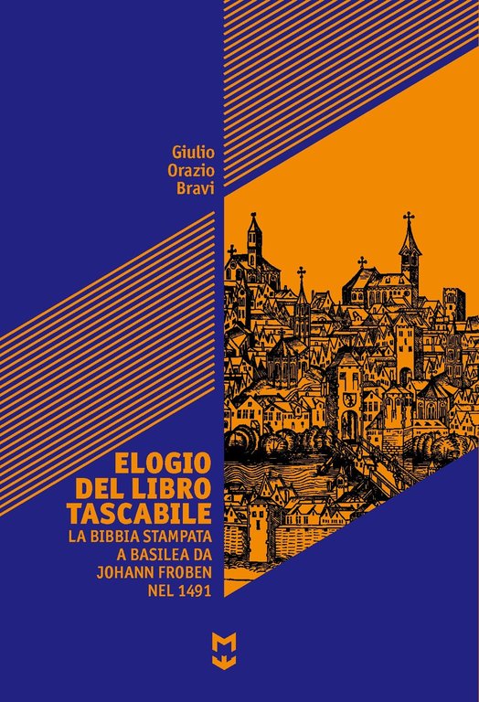 Elogio del libro tascabile. La bibbia stampata a Basilea da Johann Foben nel 1491