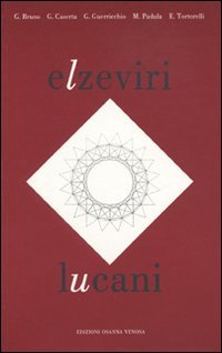 Elzeviri lucani, Venosa, Osanna Edizioni, 1986 | Immagine principale