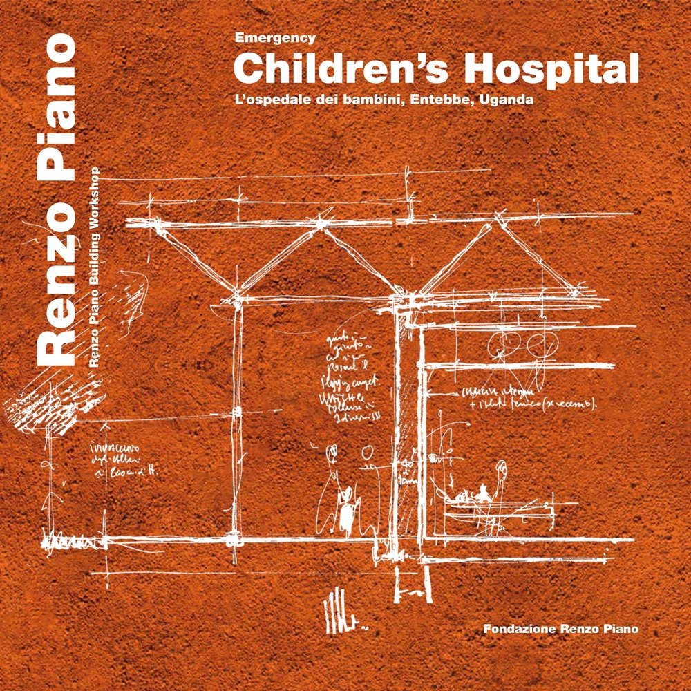 Emergency Children'S Surgery Hospital. L'ospedale dei bambini, Entebbe, Uganda, Genova, …