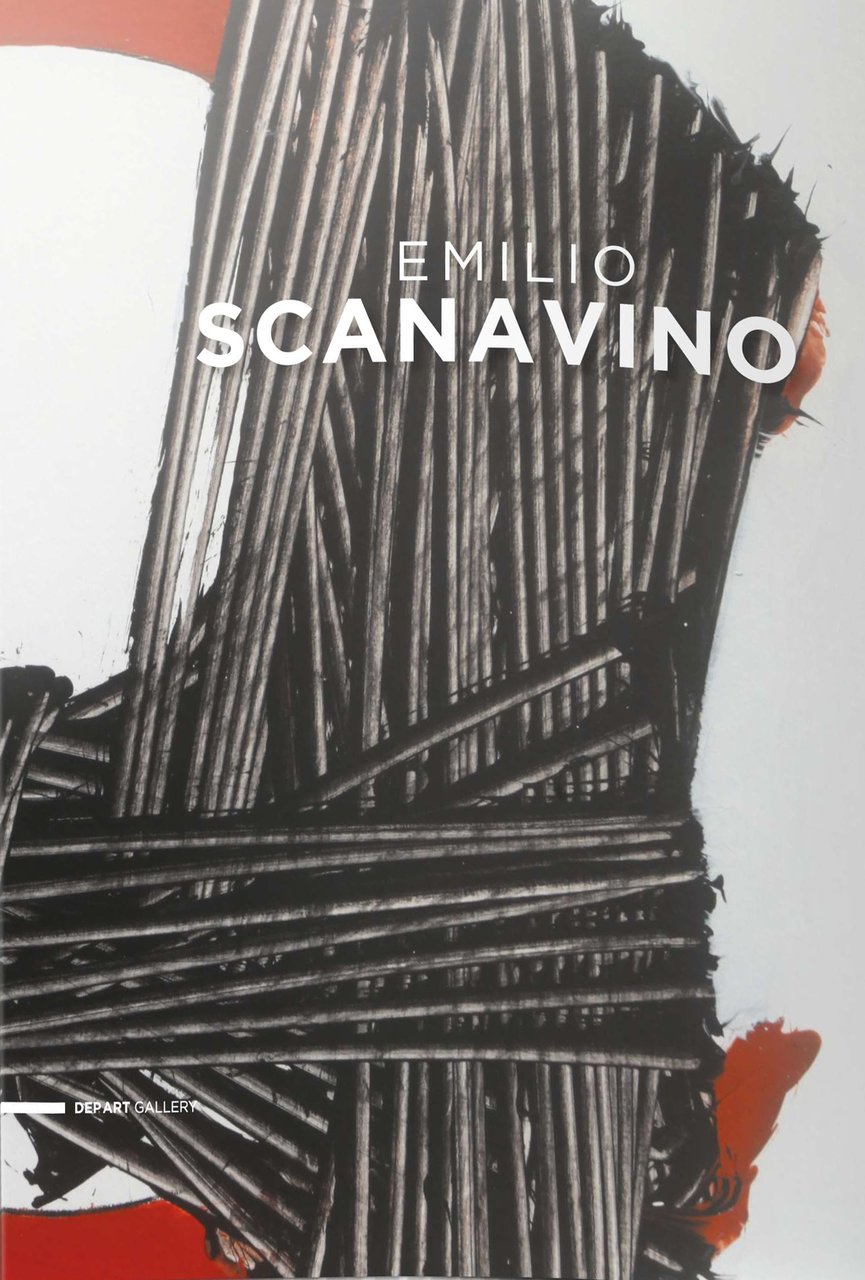 Emilio Scanavino. Dare Forma, Milano, DepArt, 2024