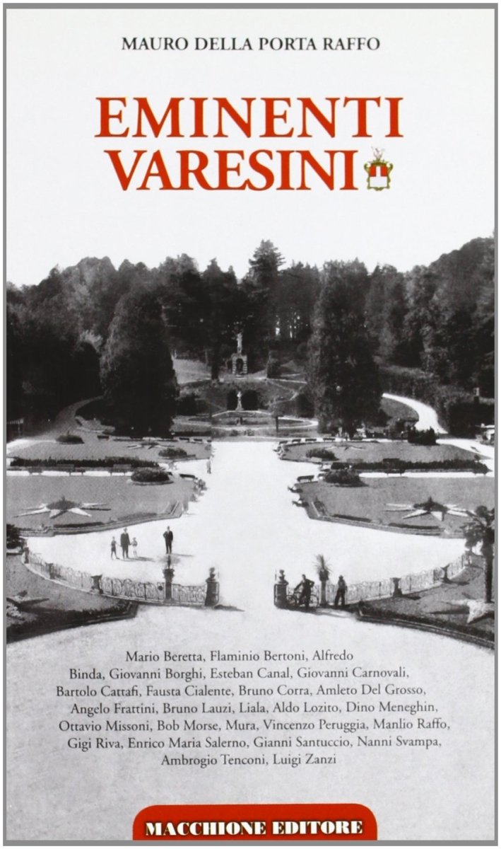 Eminenti varesini, Varese, Macchione Editore, 2006