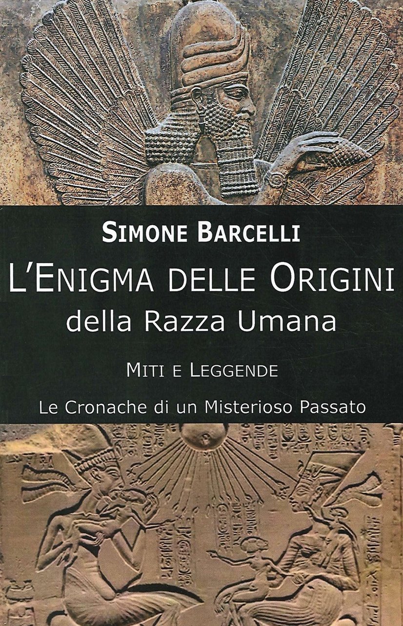 Enigma delle Origini della Razza Umana. Miti e Leggende: le …