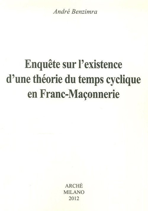 Enquete sur l'existence d'une théorie du temps cyclique en franc-maconnerie | Immagine principale