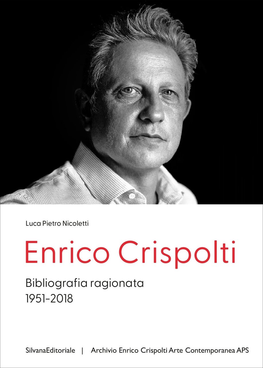 Enrico Crispolti. Bibliografia ragionata 1951-2018