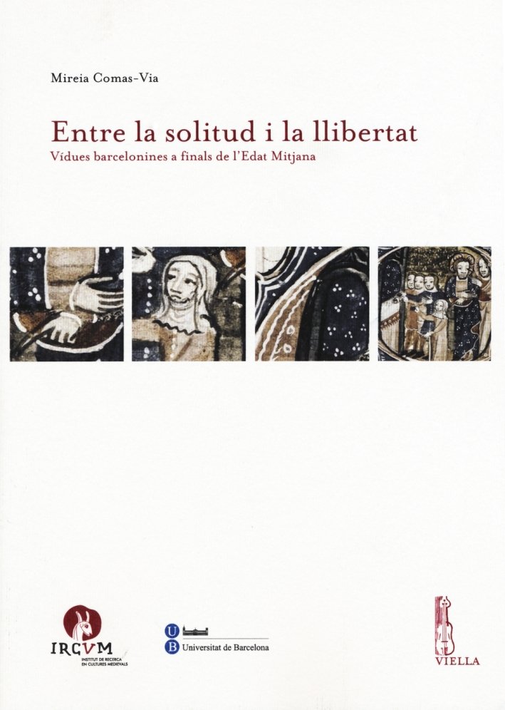Entre la solitud i la llibertat. Vidues barcelonines a finals …