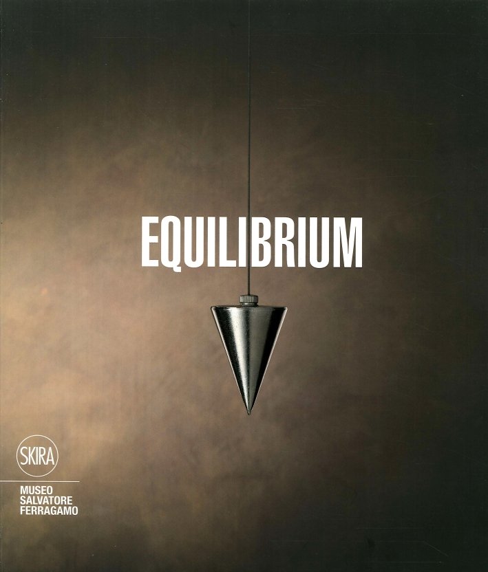 Equilibrium, Milano, Skira, 2014 | Immagine principale