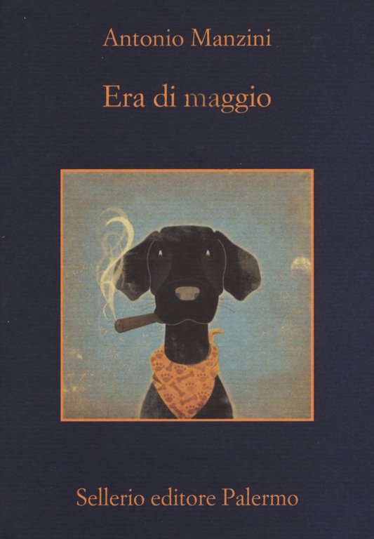 Era di maggio, Palermo, Enzo Sellerio editore, 2015