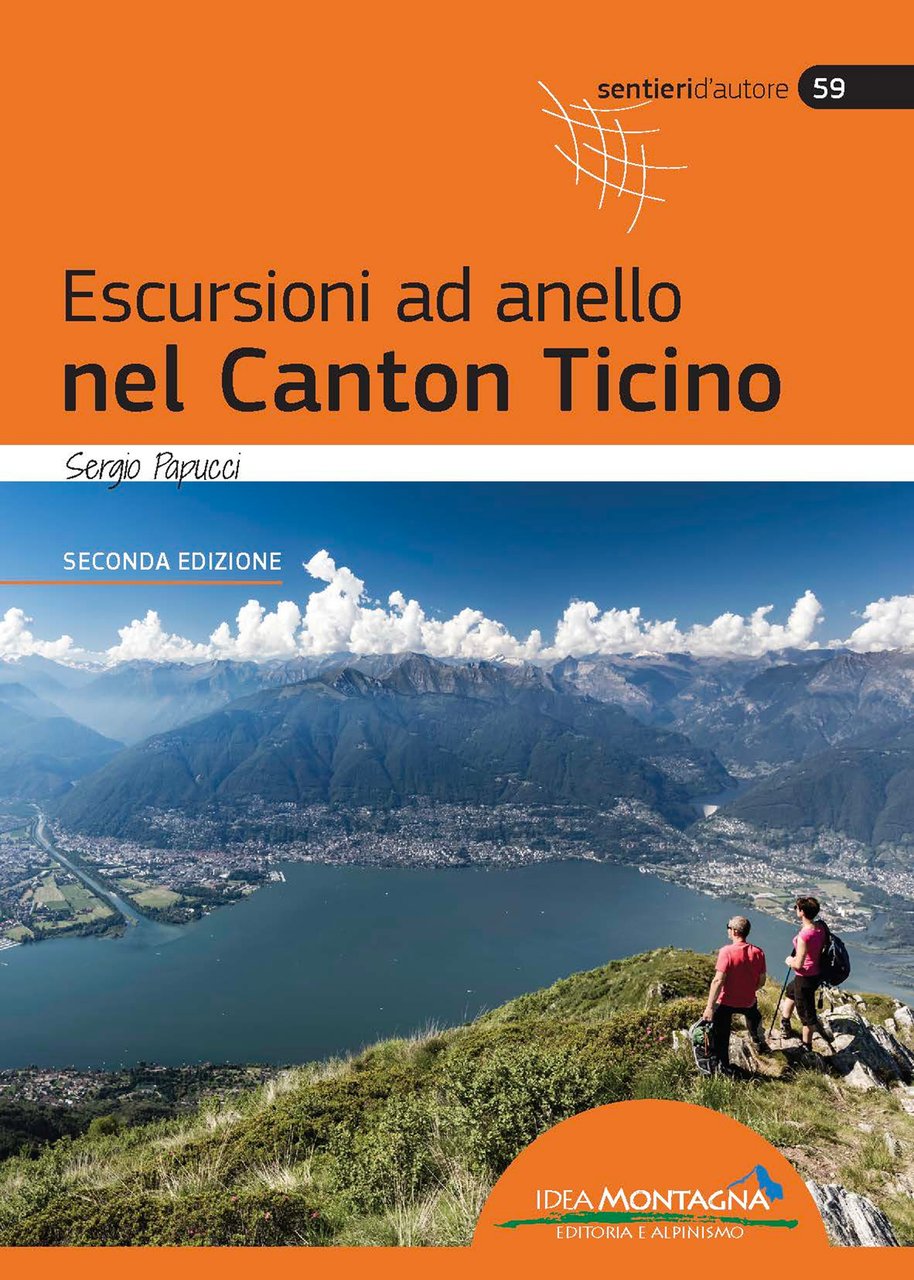 Escursioni ad Anello nel Canton Ticino