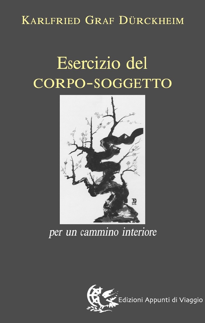 Esercizio del corpo-soggetto. Per un cammino interiore | Immagine principale