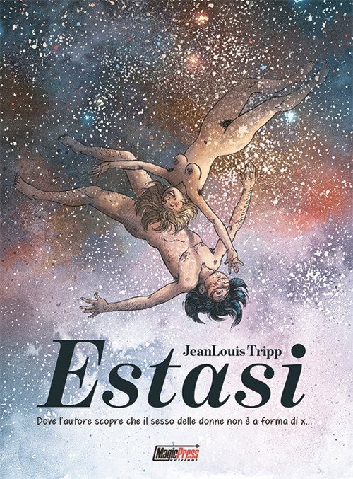 Estasi. Vol. 1, Ariccia, Magic Press, 2019