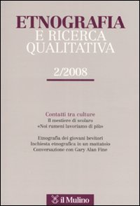Etnografia e ricerca qualitativa (2008). Vol. 2, Bologna, Il Mulino, …