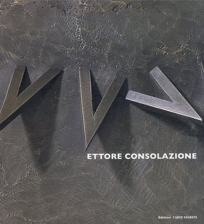 Ettore consolazione. Te l'ho già detto, sono uno scultore, Roma, …