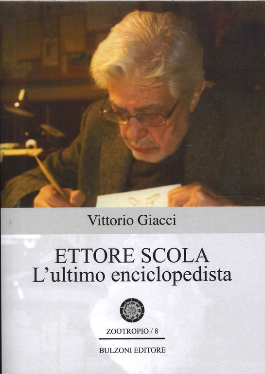 Ettore Scola. L'ultimo enciclopedista